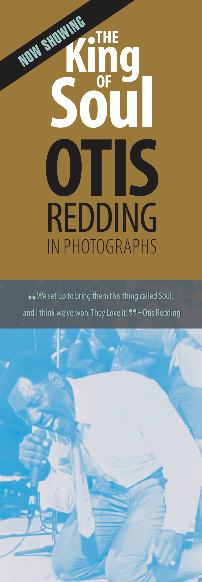 Otis Redding The King of Soul I Photographs exhibit